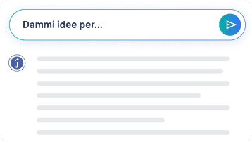 Dammi idee per...